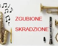 ZGUBIONE - SKRADZIONE INSTRUMENTY